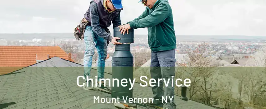  Chimney Service Mount Vernon - NY