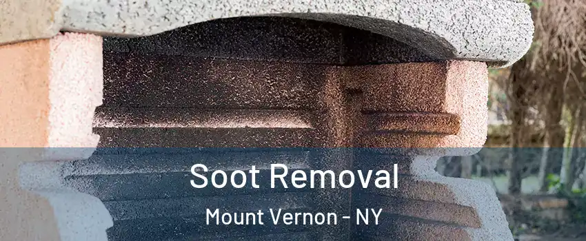  Soot Removal Mount Vernon - NY